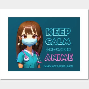 Cute Nurse Keep Calm and Watch Anime Posters and Art